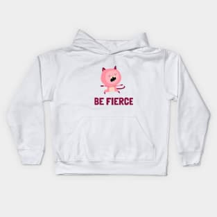 Be Fierce- warrior cat Kids Hoodie